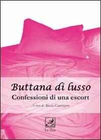 Buttana di lusso. Confessioni di una escort - copertina