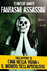 Fantasmi assassini