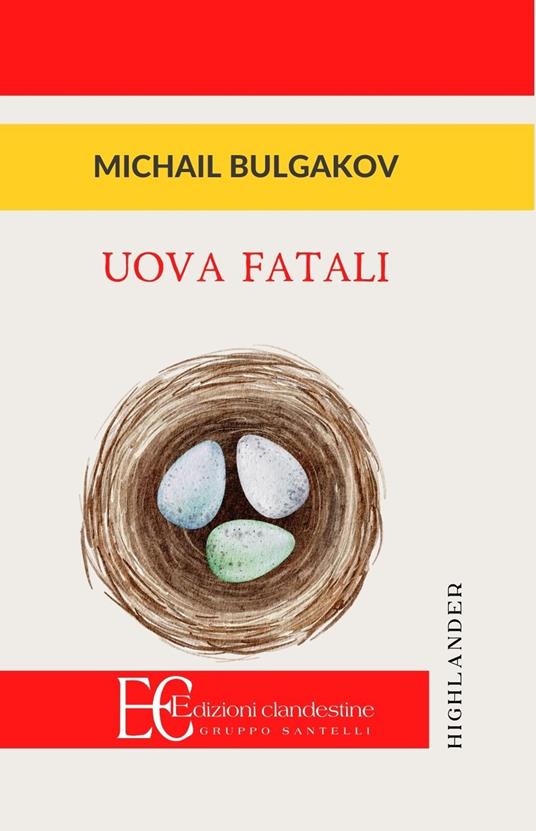 Uova fatali - Michail Bulgakov - copertina