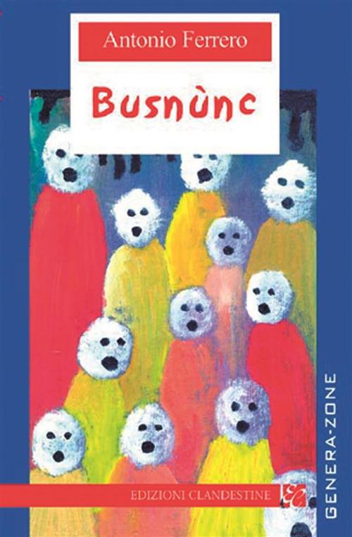Busnunc - Antonio Ferrero - ebook