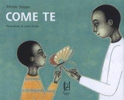 Libro Come te Alfredo Stoppa , Lucia Sforza