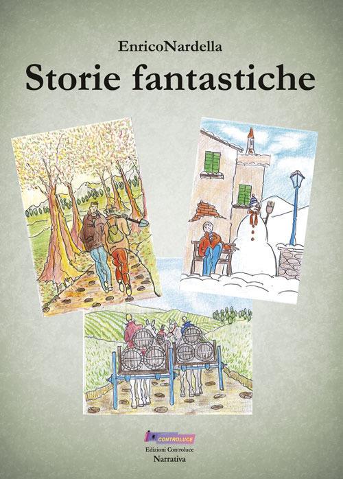 Storie fantastiche - Enrico Nardella - copertina