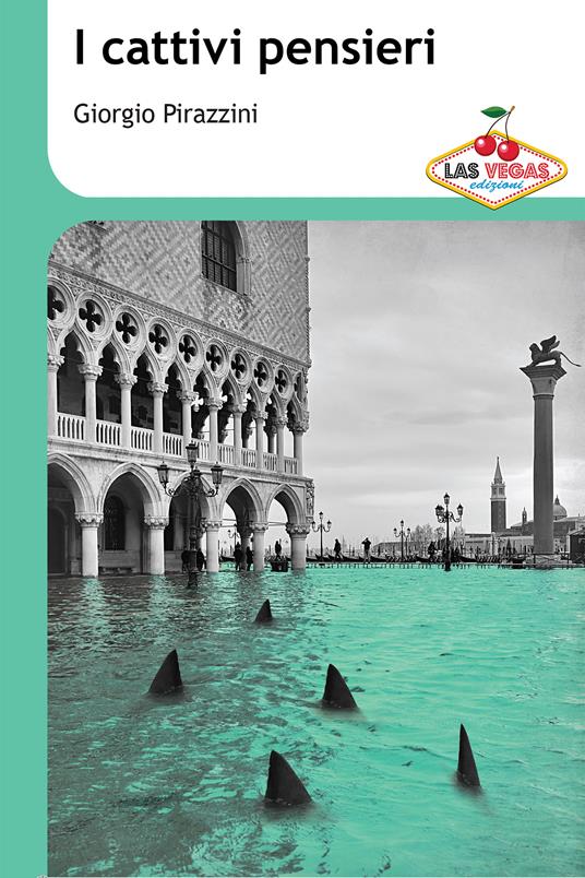 I cattivi pensieri - Giorgio Pirazzini - ebook