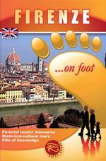 Firenze... a piedi. Ediz. inglese