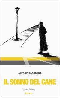 Il sonno del cane - Alessio Taormina - copertina