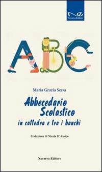 Abbecedario scolastico - Maria Grazia Sessa - copertina