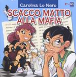 Scacco matto alla mafia