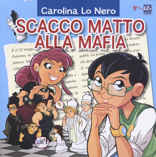 Scacco matto alla mafia - Carolina Lo Nero - copertina