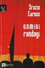 Comici randagi