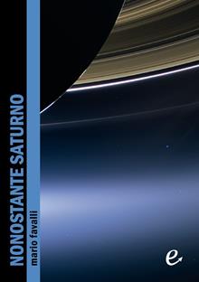 Nonostante Saturno