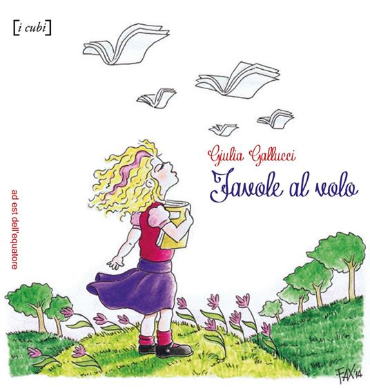Favole al volo - Giulia Gallucci - copertina