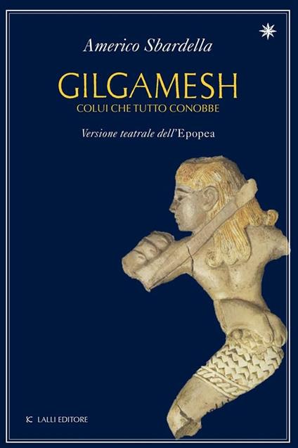 Gilgamesh - Americo Sbardella - ebook