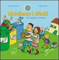 Ricicliamo i rifiuti! - Jean-René Gombert - copertina