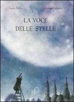 La voce delle stelle