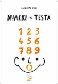 Numeri in testa. Ediz. multilingue - Alessandro Sanna - copertina