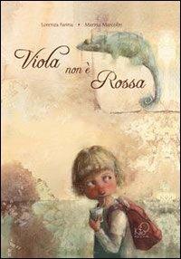 Viola non è rossa - Lorenza Farina - copertina