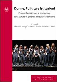 Donne, politica e istituzioni. Percorsi formativi per la promozione della cultura di genere e delle pari opportunità - copertina
