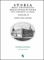 Storia dell'Università degli studi di Roma detta comunemente La Sapienza. Vol. 2