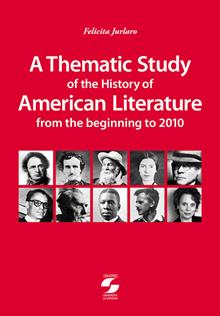 Thematic study of the american literature from the beginning to 2010 (A)