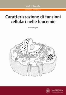 Caratterizzazione di funzioni cellulari nelle leucemie