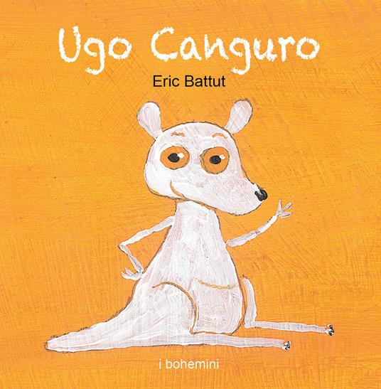 Ugo Canguro - Éric Battut - copertina