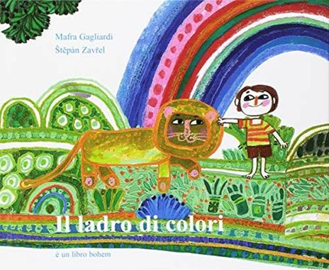 Il ladro di colori - Mafra Gagliardi,Stepán Zavrel - copertina