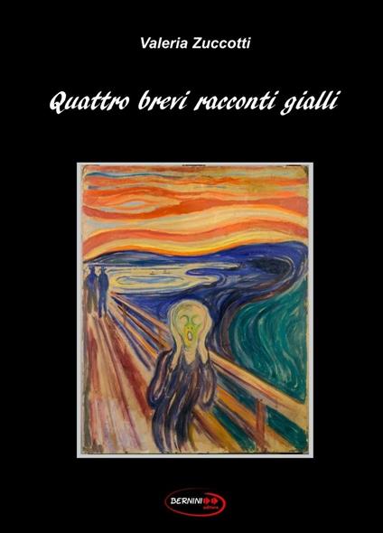 Quattro brevi racconti gialli - Valeria Zuccotti - copertina