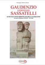 Gaudenzio Geminiano Sassatelli. Il piccolo genio dimenticato della Valdragone