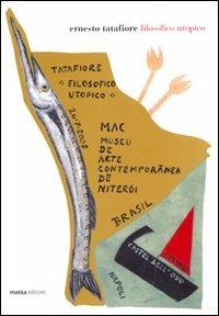 Filosofico utopico - Ernesto Tatafiore - copertina