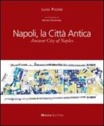 Napoli, la città antica-Ancient city of Naples