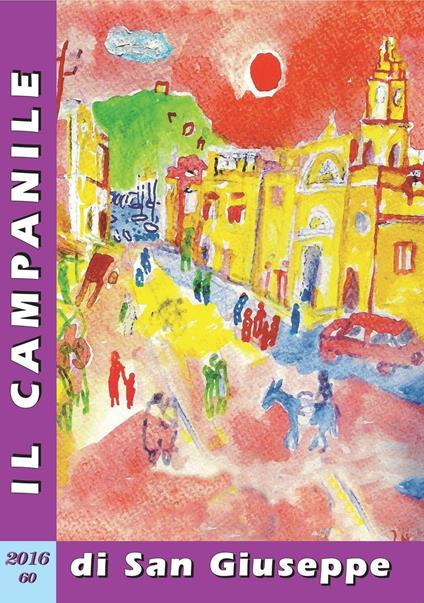 Il campanile di San Giuseppe (2016) - Domenico Ambrosino - copertina