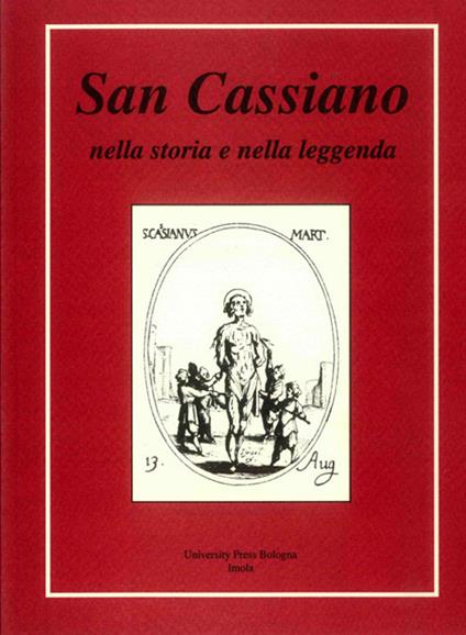 San Cassiano nella storia e nella leggenda - copertina
