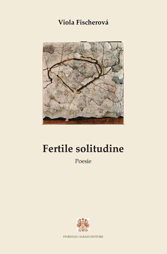 Fertile solitudine - Viola Fischerová - ebook