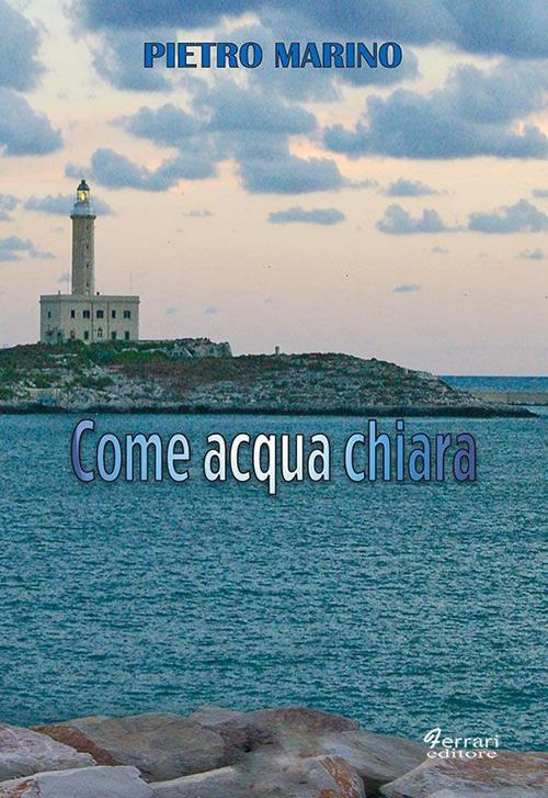 Come acqua chiara - Pietro Marino - copertina
