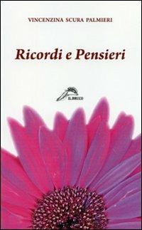 Ricordi e pensieri - Vincenzina Scura Palmieri - copertina