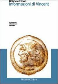 Informazioni di Vincent - Gabriele Fasan - copertina