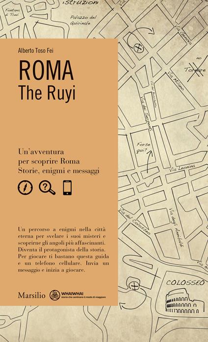 Roma. The Ruyi - Alberto Toso Fei - copertina