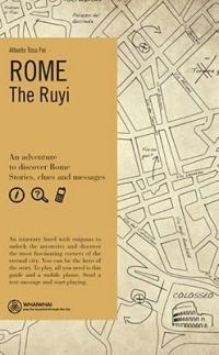 Rome. The Ruyi. Ediz. inglese - Alberto Toso Fei - copertina
