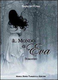 Il mondo di Eva - Sara Di Furia - copertina