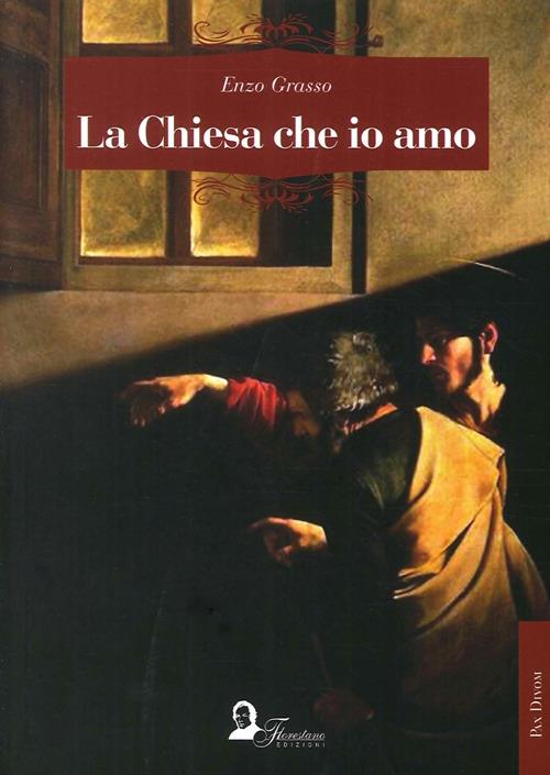 La chiesa che io amo - Enzo Grasso - copertina