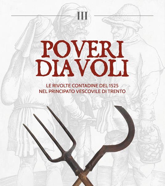 Poveri diavoli. Le rivolte contadine del 1525 nel Principato vescovile di Trento - copertina