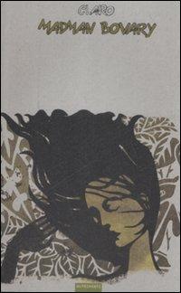 Madman Bovary - Christophe Claro - copertina