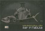 Maurizio Frullani. Iter in fabula. Ediz. italiana e inglese