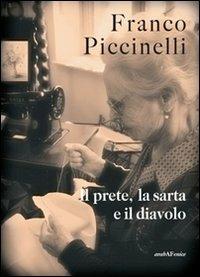 Il prete, la sarta e il diavolo - Franco Piccinelli - copertina