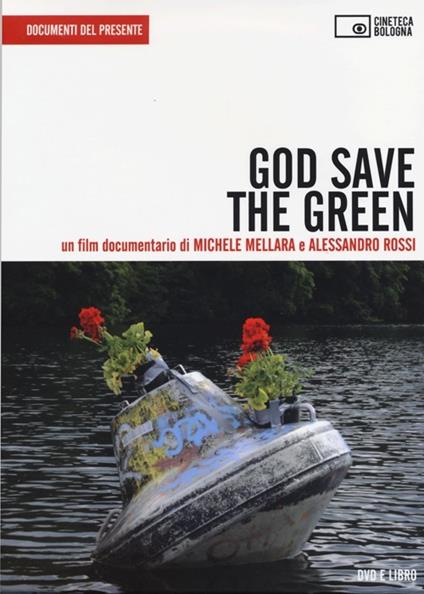 God save the green. DVD. Con libro - Michele Mellara,Alessandro Rossi - copertina