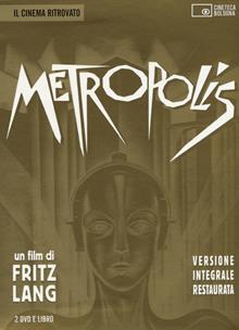 Metropolis. Un film di Fritz Lang. DVD. Con libro