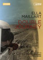 Ella Maillart. Double journey. DVD. Con libro