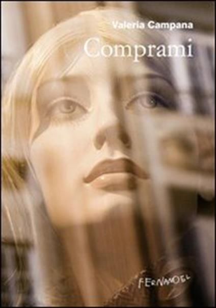Comprami - Valeria Campana - ebook