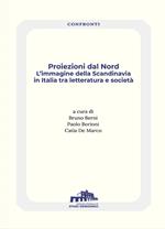 Proiezioni dal Nord. L'immagine della Scandinavia in Italia tra letteratura e società