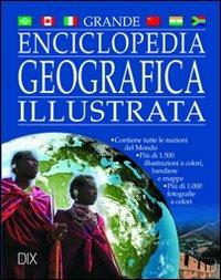 Enciclopedia geografica illustrata. Ediz. illustrata - Clive Gifford - copertina